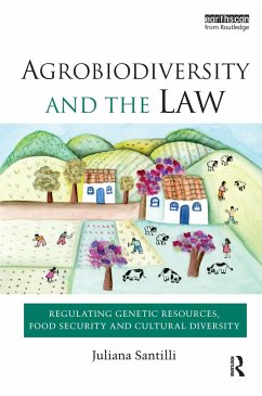 Agrobiodiversity and the Law - Santilli, Juliana