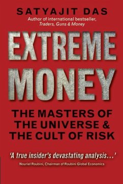 Extreme Money - Das, Satyajit