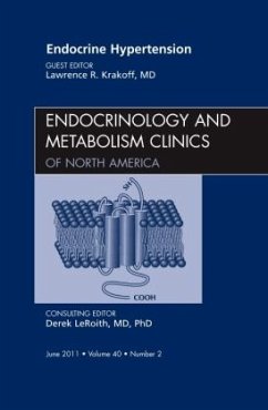 Endocrine Hypertension, An Issue of Endocrinology and Metabolism Clinics of North America - Krakoff, Lawrence