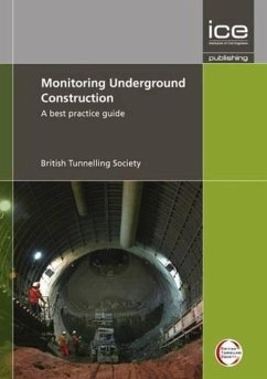 Monitoring Underground Construction - British Tunnelling Society Uk