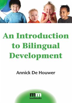 An Introduction to Bilingual Development, 4 - De Houwer, Annick