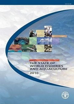 The State of World Fisheries and Aquaculture 2010 - Food and Agriculture Organization of the