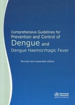 Comprehensive Guidelines for Prevention and Control of Dengue and Dengue Haemorrhagic Fever - Who Regional Office for South-East Asia