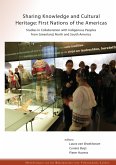 Sharing Knowledge and Cultural Heritage: First Nations of the Americas Sharing Knowledge and Cultural Heritage: First Nations of the Americas