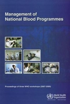 Management of National Blood Programmes - Who Regional Office for the Western Pacific