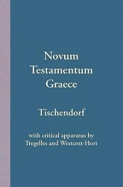 Novum Testamentum Graece - Tischendorf, Konstantin von; Tregelles, Samuel Prideaux; Westcott, Brooke Foss