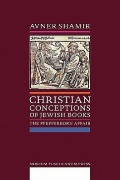 Christian Conceptions of Jewish Books - Shamir, Avner