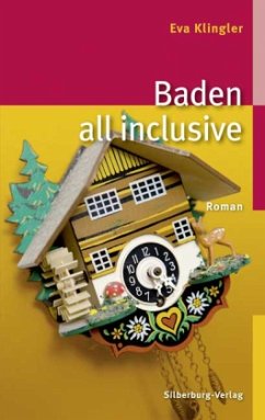 Baden all inclusive - Klingler, Eva