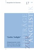 "Gothic Twilight" "Gothic Twilight"