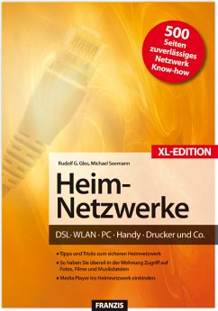 Das Franzis Handbuch Heim-Netzwerke XL-Sonderausgabe - Rudolf G. Glos