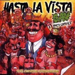 Hasta La Vista - Erste Allgemeine Verunsicherung