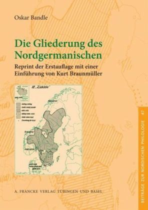 Die Gliederung des Nordgermanischen Die Gliederung des Nordgermanischen