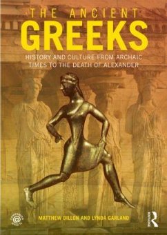 The Ancient Greeks - Dillon, Matthew; Garland, Lynda