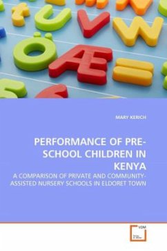 PERFORMANCE OF PRE-SCHOOL CHILDREN IN KENYA - KERICH, MARY