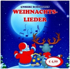 Cover Unsere schönsten Weihnachtslieder, m. Audio-CD