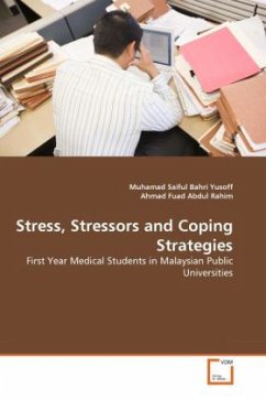 Stress, Stressors and Coping Strategies - Fuad Abdul Rahim, Ahmad;Yusoff, Muhamad Saiful Bahri
