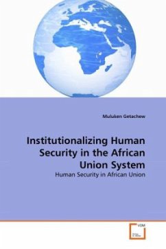 Institutionalizing Human Security in the African Union System - Getachew, Muluken