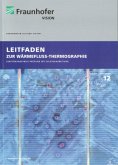 Leitfaden zur Wärmefluss-Thermographie.