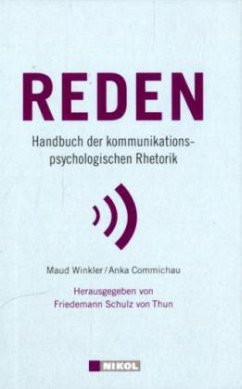 Reden - Winkler, Maud; Commichau, Anka; Schulz von Thun, Friedemann