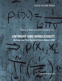 Entwurf und Wirklichkeit - BUCH - Märk, Tilmann D. und Karlheinz Töchterle