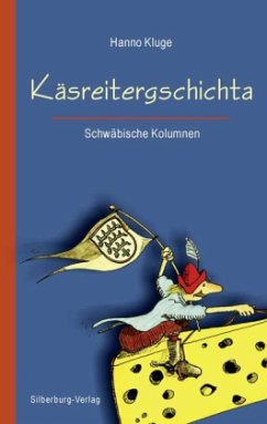 Käsreitergschichta - Kluge, Hanno