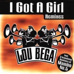 I Got A Girl/Remixes