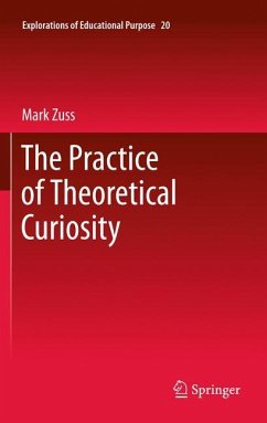 The Practice of Theoretical Curiosity - Zuss, Mark