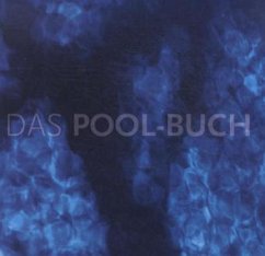 The Pool Book. Das Pool-Buch
