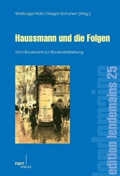 Haussmann und die Folgen - Hülk, Walburga; Schuhen, Gregor