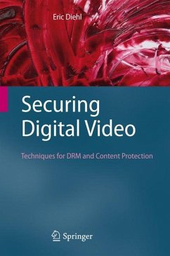 Securing Digital Video - Diehl, Eric