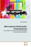 XML-basierte Multimedia-Präsentationen