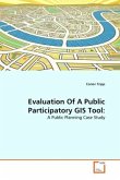Evaluation Of A Public Participatory GIS Tool: