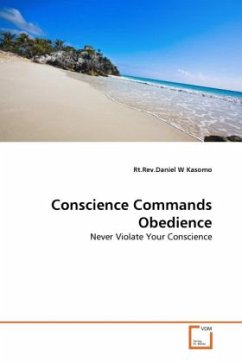Conscience Commands Obedience - Kasomo, Daniel W.