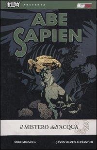 Cover Alexander, J: Mistero dell'acqua. Abe Sapien
