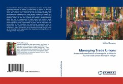Managing Trade Unions - Dempsey, Michael