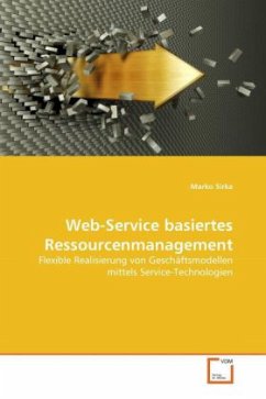 Web-Service basiertes Ressourcenmanagement - Sirka, Marko