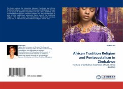 African Tradition Religion and Pentecostalism in Zimbabwe - Biri, Kudzai