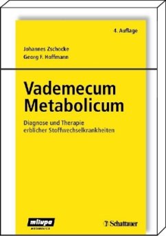 Vademecum Metabolicum - Zschocke, Johannes;Hoffmann, Georg Fr.