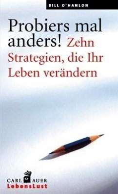 Probiers mal anders! - O'Hanlon, Bill