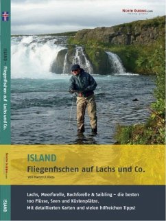 Island - Fliegenfischen auf Lachs & Co. - Kloss, Hartmut