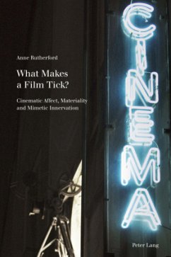 What Makes a Film Tick? - Rutherford, Anne