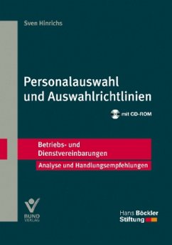 Personalauswahl und Auswahlrichtlinien, m. CD-ROM - Hinrichs, Sven