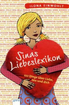 Sinas Liebeslexikon / Sina - Einwohlt, Ilona