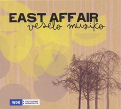 Veselo Muziko - East Affair/Efert,Kim/Wajda,Jura