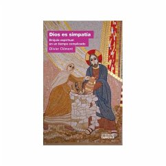 Dios es simpatía : brújula espiritual en un tiempo complicado - Clément, Olivier; Riccardi, Andrea