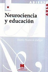Neurociencia y educación - Pizarro de Zulliger, Beatriz