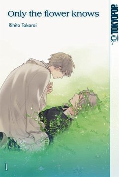 Only the flower knows Bd.1 - Takarai, Rihito