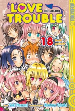 Heiß geliebt / Love Trouble Bd.18 - Hasemi, Saki;Yabuki, Kentaro