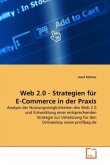 Web 2.0 - Strategien für E-Commerce in der Praxis