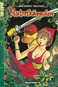 Blutrotkäppchen / Manga-Madness Bd.1 - Füleki, David